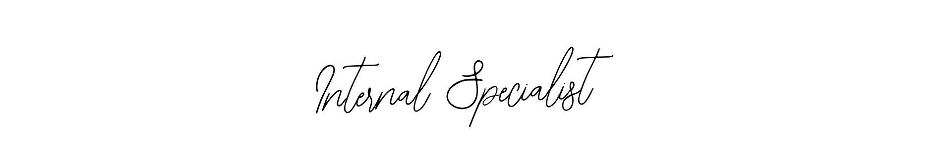 Internal Specialist stylish signature style. Best Handwritten Sign (Bearetta-2O07w) for my name. Handwritten Signature Collection Ideas for my name Internal Specialist. Internal Specialist signature style 12 images and pictures png