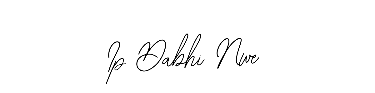 Also we have Ip Dabhi Nwe name is the best signature style. Create professional handwritten signature collection using Bearetta-2O07w autograph style. Ip Dabhi Nwe signature style 12 images and pictures png