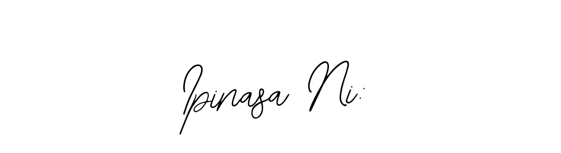 Use a signature maker to create a handwritten signature online. With this signature software, you can design (Bearetta-2O07w) your own signature for name Ipinasa Ni:. Ipinasa Ni: signature style 12 images and pictures png