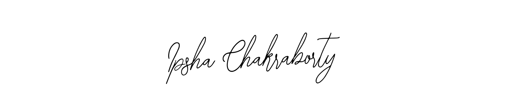 Also we have Ipsha Chakraborty name is the best signature style. Create professional handwritten signature collection using Bearetta-2O07w autograph style. Ipsha Chakraborty signature style 12 images and pictures png