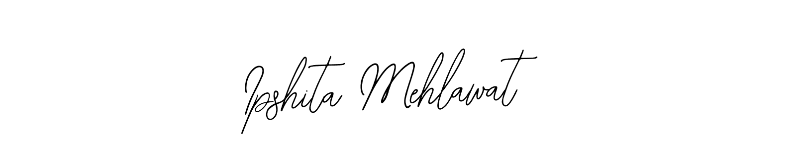 How to Draw Ipshita Mehlawat signature style? Bearetta-2O07w is a latest design signature styles for name Ipshita Mehlawat. Ipshita Mehlawat signature style 12 images and pictures png