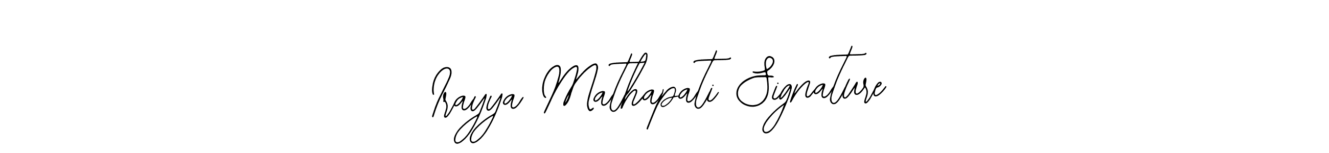 Design your own signature with our free online signature maker. With this signature software, you can create a handwritten (Bearetta-2O07w) signature for name Irayya Mathapati Signature. Irayya Mathapati Signature signature style 12 images and pictures png