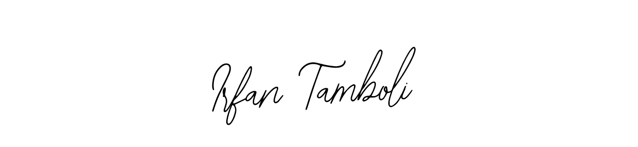 Similarly Bearetta-2O07w is the best handwritten signature design. Signature creator online .You can use it as an online autograph creator for name Irfan Tamboli. Irfan Tamboli signature style 12 images and pictures png