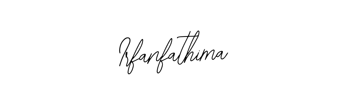 Design your own signature with our free online signature maker. With this signature software, you can create a handwritten (Bearetta-2O07w) signature for name Irfanfathima. Irfanfathima signature style 12 images and pictures png