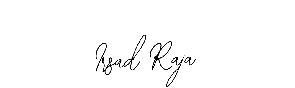 Once you've used our free online signature maker to create your best signature Bearetta-2O07w style, it's time to enjoy all of the benefits that Irsad Raja name signing documents. Irsad Raja signature style 12 images and pictures png