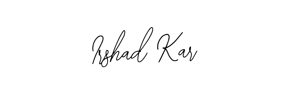 Create a beautiful signature design for name Irshad Kar. With this signature (Bearetta-2O07w) fonts, you can make a handwritten signature for free. Irshad Kar signature style 12 images and pictures png