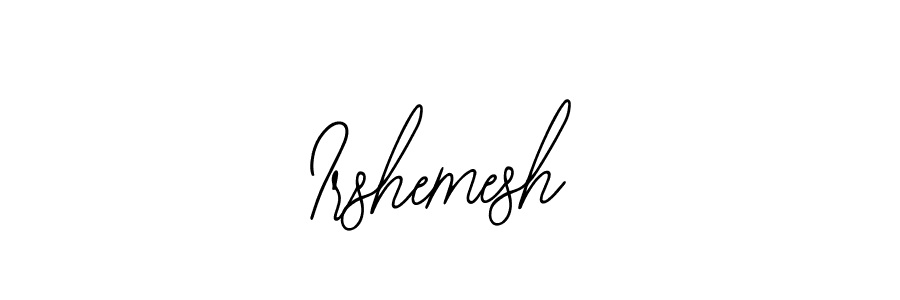 Here are the top 10 professional signature styles for the name Irshemesh. These are the best autograph styles you can use for your name. Irshemesh signature style 12 images and pictures png