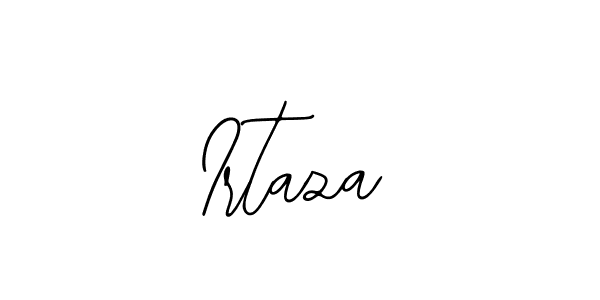 You should practise on your own different ways (Bearetta-2O07w) to write your name (Irtaza) in signature. don't let someone else do it for you. Irtaza signature style 12 images and pictures png