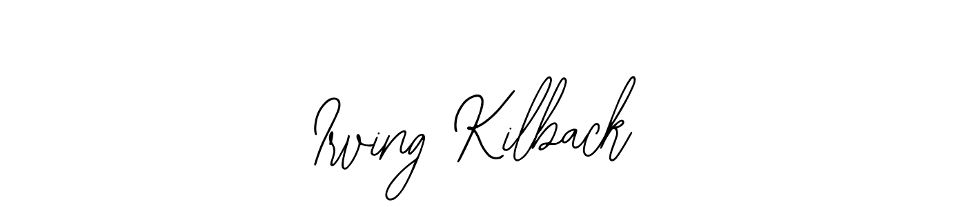 Make a short Irving Kilback signature style. Manage your documents anywhere anytime using Bearetta-2O07w. Create and add eSignatures, submit forms, share and send files easily. Irving Kilback signature style 12 images and pictures png