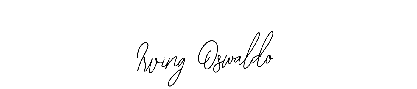 Check out images of Autograph of Irving Oswaldo name. Actor Irving Oswaldo Signature Style. Bearetta-2O07w is a professional sign style online. Irving Oswaldo signature style 12 images and pictures png