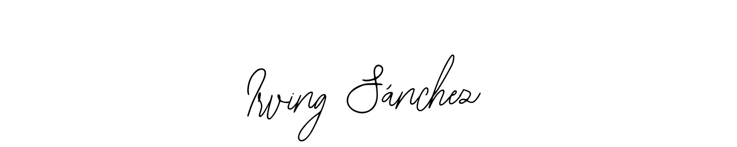 Irving Sánchez stylish signature style. Best Handwritten Sign (Bearetta-2O07w) for my name. Handwritten Signature Collection Ideas for my name Irving Sánchez. Irving Sánchez signature style 12 images and pictures png