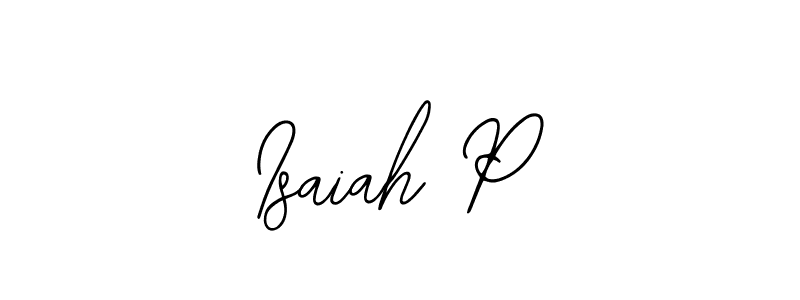 How to make Isaiah P name signature. Use Bearetta-2O07w style for creating short signs online. This is the latest handwritten sign. Isaiah P signature style 12 images and pictures png