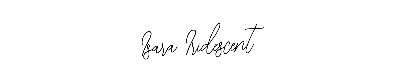 Also we have Isara Iridescent name is the best signature style. Create professional handwritten signature collection using Bearetta-2O07w autograph style. Isara Iridescent signature style 12 images and pictures png