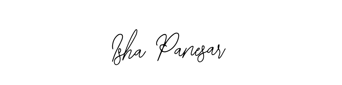 How to make Isha Panesar name signature. Use Bearetta-2O07w style for creating short signs online. This is the latest handwritten sign. Isha Panesar signature style 12 images and pictures png