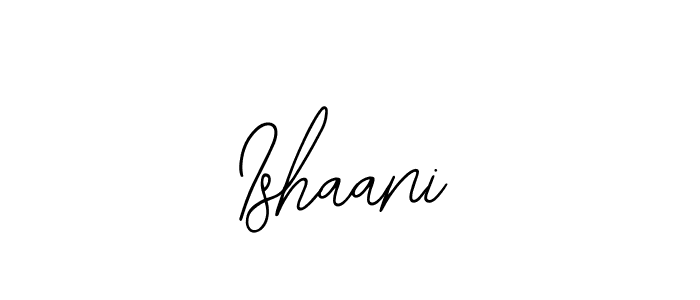 You should practise on your own different ways (Bearetta-2O07w) to write your name (Ishaani) in signature. don't let someone else do it for you. Ishaani signature style 12 images and pictures png
