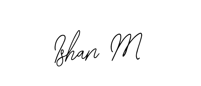 Make a short Ishan M signature style. Manage your documents anywhere anytime using Bearetta-2O07w. Create and add eSignatures, submit forms, share and send files easily. Ishan M signature style 12 images and pictures png