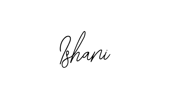Also You can easily find your signature by using the search form. We will create Ishani name handwritten signature images for you free of cost using Bearetta-2O07w sign style. Ishani signature style 12 images and pictures png