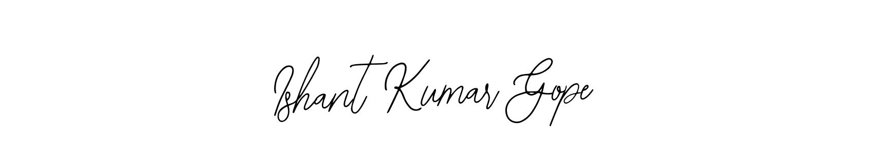 It looks lik you need a new signature style for name Ishant Kumar Gope. Design unique handwritten (Bearetta-2O07w) signature with our free signature maker in just a few clicks. Ishant Kumar Gope signature style 12 images and pictures png