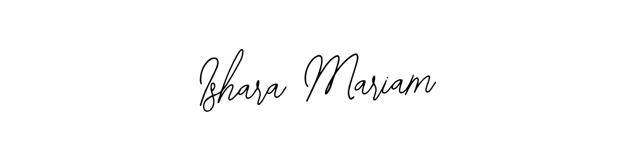 Use a signature maker to create a handwritten signature online. With this signature software, you can design (Bearetta-2O07w) your own signature for name Ishara Mariam. Ishara Mariam signature style 12 images and pictures png
