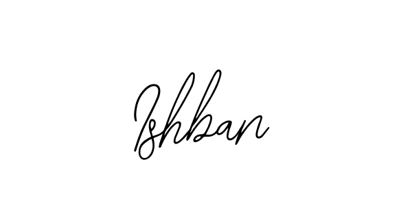 Also we have Ishban name is the best signature style. Create professional handwritten signature collection using Bearetta-2O07w autograph style. Ishban signature style 12 images and pictures png