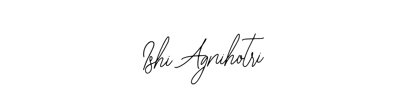 How to make Ishi Agnihotri signature? Bearetta-2O07w is a professional autograph style. Create handwritten signature for Ishi Agnihotri name. Ishi Agnihotri signature style 12 images and pictures png