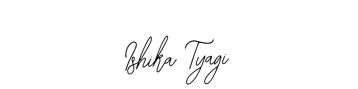 How to make Ishika Tyagi signature? Bearetta-2O07w is a professional autograph style. Create handwritten signature for Ishika Tyagi name. Ishika Tyagi signature style 12 images and pictures png