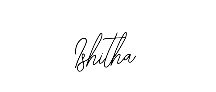 Use a signature maker to create a handwritten signature online. With this signature software, you can design (Bearetta-2O07w) your own signature for name Ishitha. Ishitha signature style 12 images and pictures png