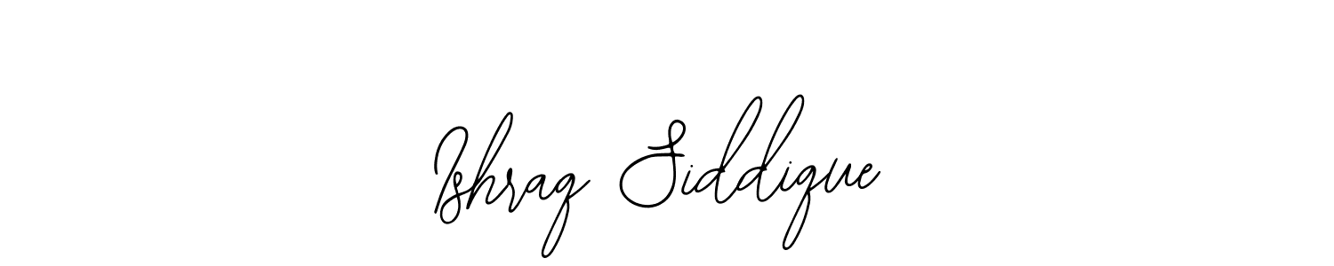 Ishraq Siddique stylish signature style. Best Handwritten Sign (Bearetta-2O07w) for my name. Handwritten Signature Collection Ideas for my name Ishraq Siddique. Ishraq Siddique signature style 12 images and pictures png