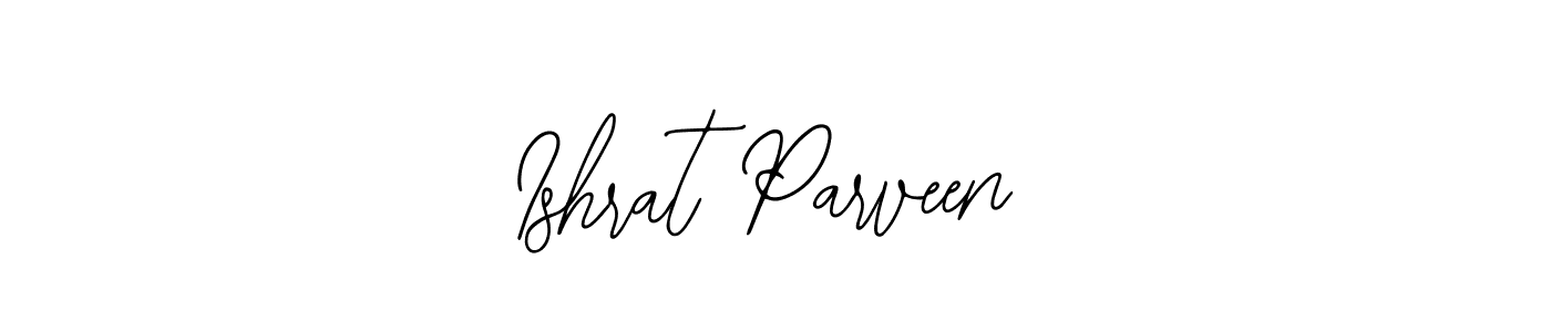 Design your own signature with our free online signature maker. With this signature software, you can create a handwritten (Bearetta-2O07w) signature for name Ishrat Parveen. Ishrat Parveen signature style 12 images and pictures png