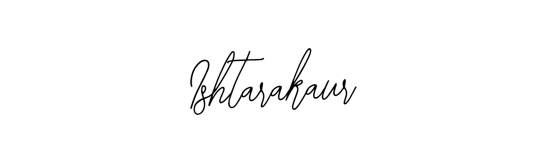 You should practise on your own different ways (Bearetta-2O07w) to write your name (Ishtarakaur) in signature. don't let someone else do it for you. Ishtarakaur signature style 12 images and pictures png