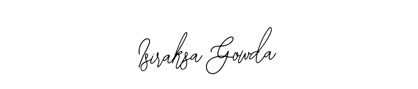 The best way (Bearetta-2O07w) to make a short signature is to pick only two or three words in your name. The name Isiraksa Gowda include a total of six letters. For converting this name. Isiraksa Gowda signature style 12 images and pictures png
