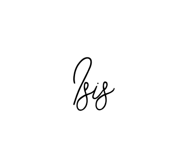 You should practise on your own different ways (Bearetta-2O07w) to write your name (Isis) in signature. don't let someone else do it for you. Isis signature style 12 images and pictures png