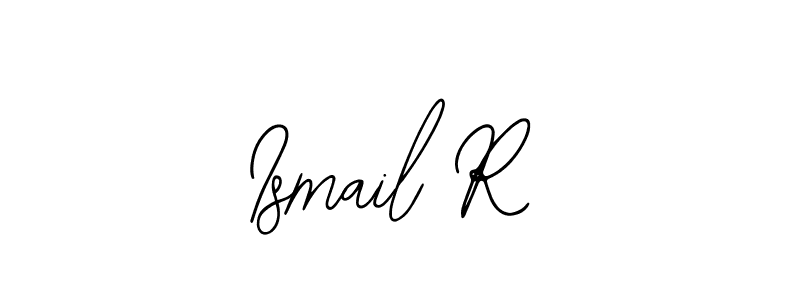 You should practise on your own different ways (Bearetta-2O07w) to write your name (Ismail R) in signature. don't let someone else do it for you. Ismail R signature style 12 images and pictures png