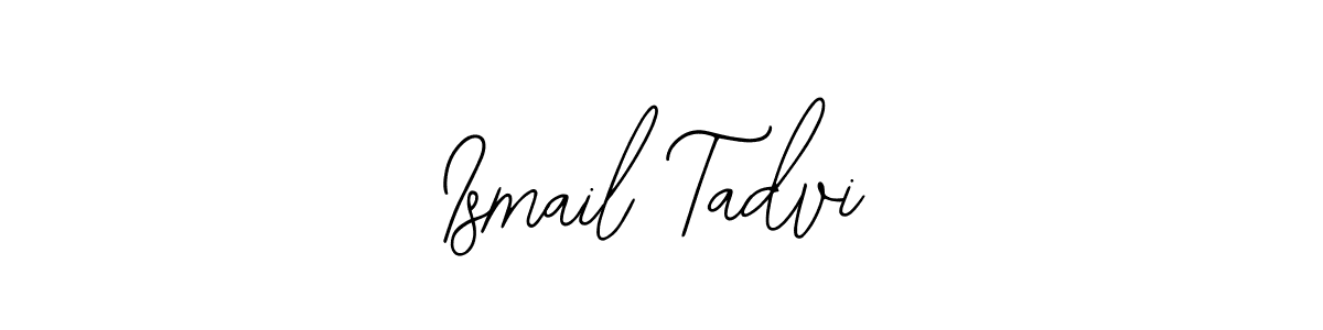 It looks lik you need a new signature style for name Ismail Tadvi. Design unique handwritten (Bearetta-2O07w) signature with our free signature maker in just a few clicks. Ismail Tadvi signature style 12 images and pictures png
