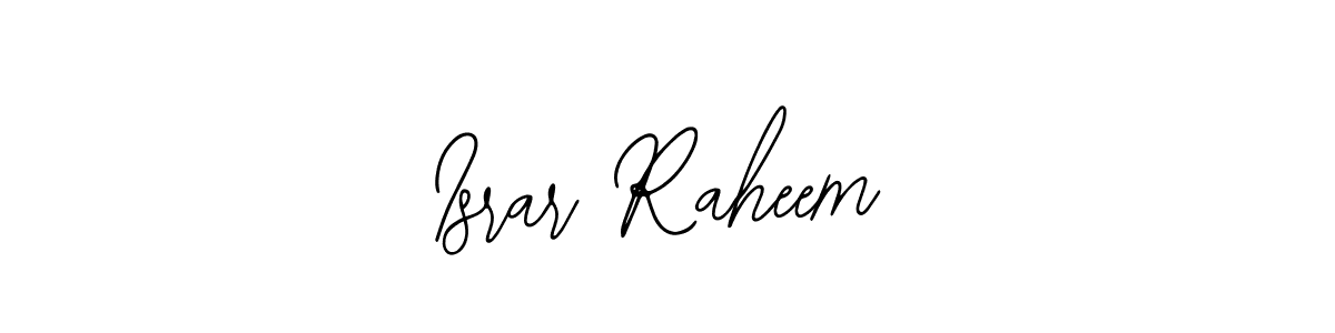 Create a beautiful signature design for name Israr Raheem. With this signature (Bearetta-2O07w) fonts, you can make a handwritten signature for free. Israr Raheem signature style 12 images and pictures png
