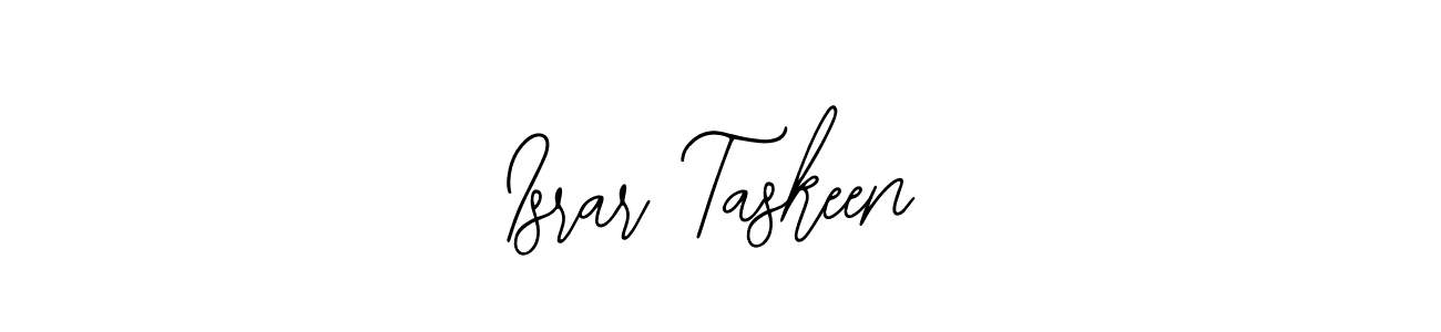 Make a beautiful signature design for name Israr Taskeen. With this signature (Bearetta-2O07w) style, you can create a handwritten signature for free. Israr Taskeen signature style 12 images and pictures png