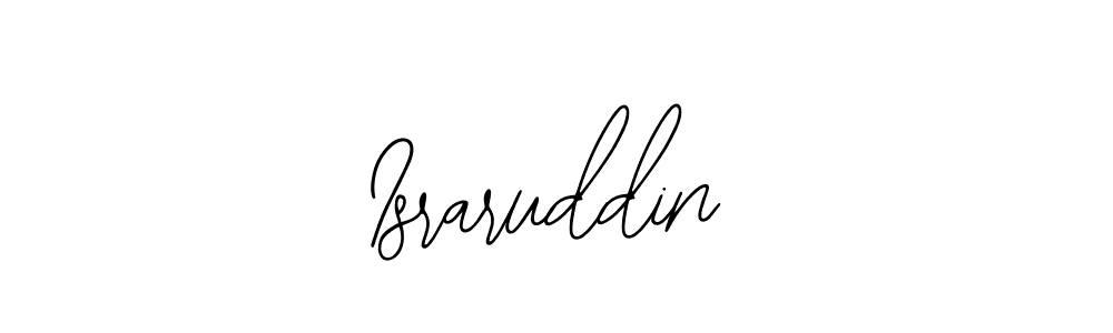 Also we have Israruddin name is the best signature style. Create professional handwritten signature collection using Bearetta-2O07w autograph style. Israruddin signature style 12 images and pictures png