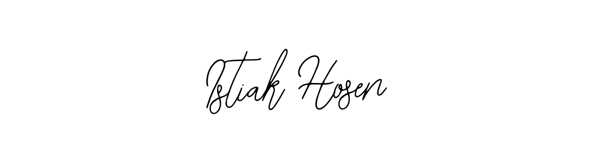 You should practise on your own different ways (Bearetta-2O07w) to write your name (Istiak Hosen) in signature. don't let someone else do it for you. Istiak Hosen signature style 12 images and pictures png