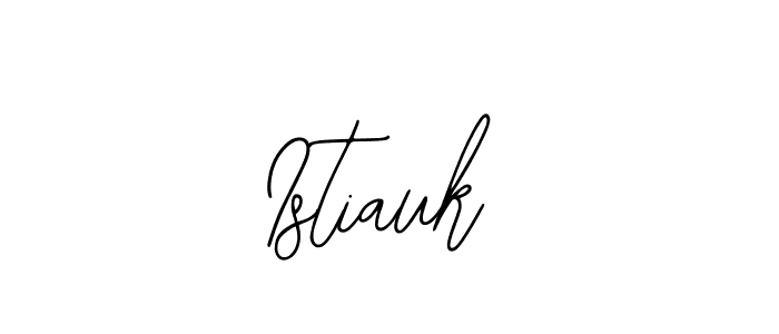 How to make Istiauk name signature. Use Bearetta-2O07w style for creating short signs online. This is the latest handwritten sign. Istiauk signature style 12 images and pictures png