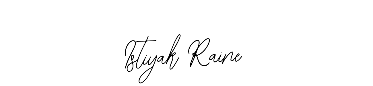 Similarly Bearetta-2O07w is the best handwritten signature design. Signature creator online .You can use it as an online autograph creator for name Istiyak Raine. Istiyak Raine signature style 12 images and pictures png