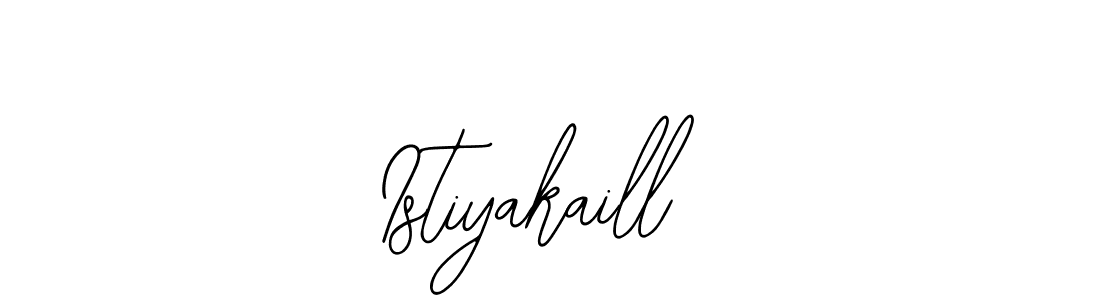 How to make Istiyakaill name signature. Use Bearetta-2O07w style for creating short signs online. This is the latest handwritten sign. Istiyakaill signature style 12 images and pictures png