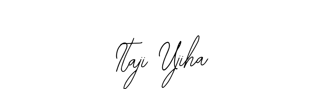 Also we have Itaji Ujiha name is the best signature style. Create professional handwritten signature collection using Bearetta-2O07w autograph style. Itaji Ujiha signature style 12 images and pictures png
