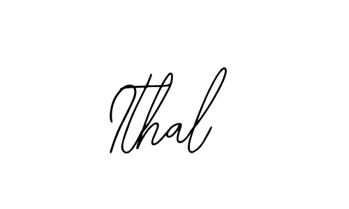 Use a signature maker to create a handwritten signature online. With this signature software, you can design (Bearetta-2O07w) your own signature for name Ithal. Ithal signature style 12 images and pictures png