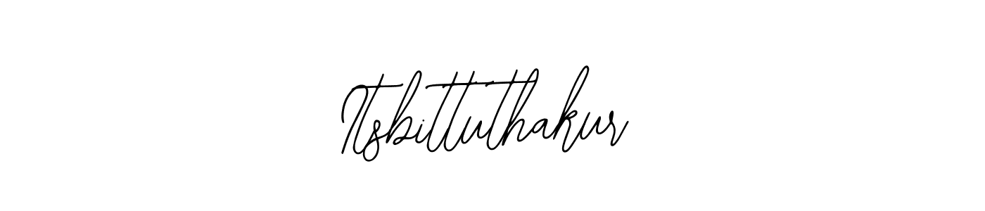 It looks lik you need a new signature style for name Itsbittuthakur. Design unique handwritten (Bearetta-2O07w) signature with our free signature maker in just a few clicks. Itsbittuthakur signature style 12 images and pictures png