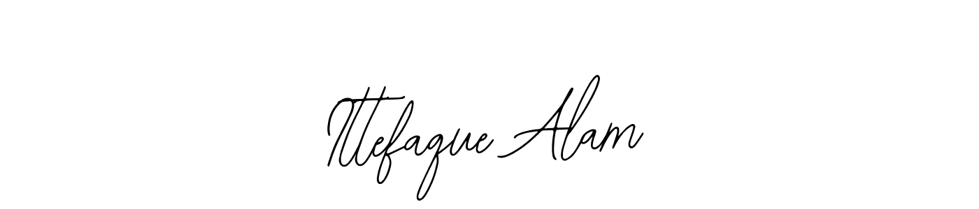You should practise on your own different ways (Bearetta-2O07w) to write your name (Ittefaque Alam) in signature. don't let someone else do it for you. Ittefaque Alam signature style 12 images and pictures png