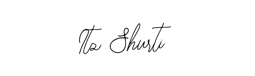 How to make Itz Shurti signature? Bearetta-2O07w is a professional autograph style. Create handwritten signature for Itz Shurti name. Itz Shurti signature style 12 images and pictures png