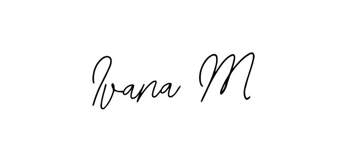 This is the best signature style for the Ivana M name. Also you like these signature font (Bearetta-2O07w). Mix name signature. Ivana M signature style 12 images and pictures png