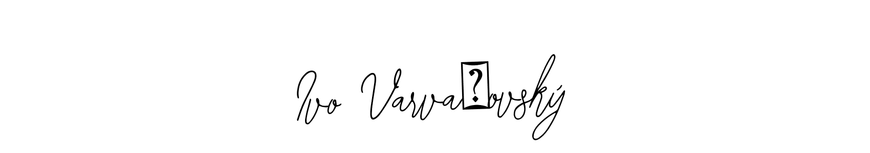 How to Draw Ivo Varvařovský signature style? Bearetta-2O07w is a latest design signature styles for name Ivo Varvařovský. Ivo Varvařovský signature style 12 images and pictures png