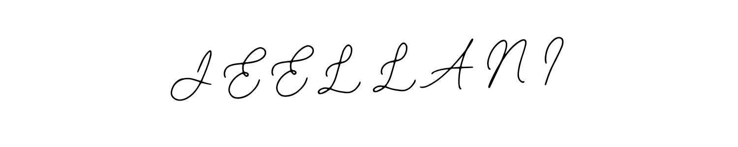 You should practise on your own different ways (Bearetta-2O07w) to write your name (J E E L L A N I) in signature. don't let someone else do it for you. J E E L L A N I signature style 12 images and pictures png