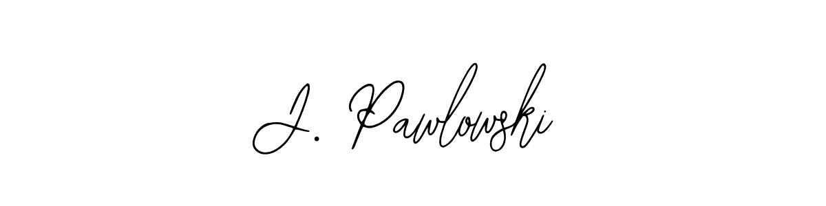 This is the best signature style for the J. Pawlowski name. Also you like these signature font (Bearetta-2O07w). Mix name signature. J. Pawlowski signature style 12 images and pictures png